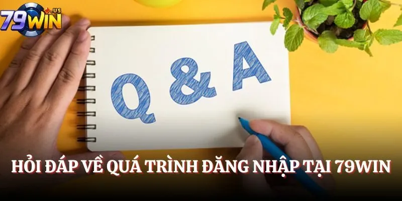 Đăng Nhập 79Win - Cách Vào Game Dễ Dàng Trên Mọi Thiết Bị 4 Hỏi đáp về quá trình đăng nhập tại 79Win