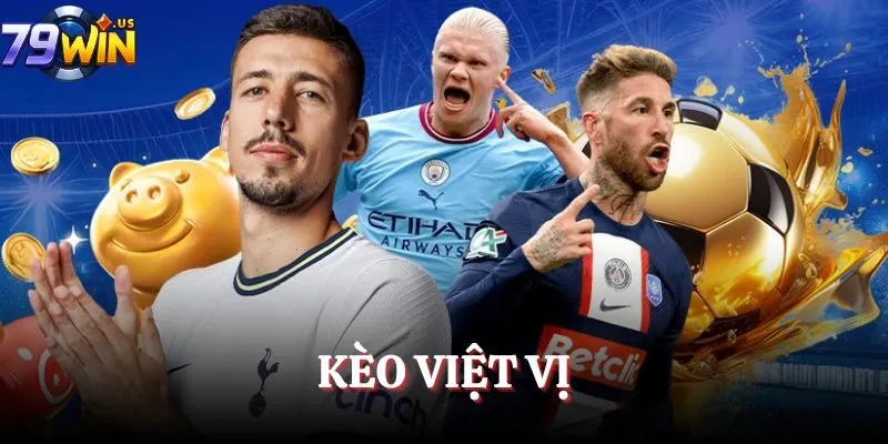 Kèo Việt Vị - Thông Tin Cơ Bản Đến Nâng Cao Cho Người Tham Gia 4 keo viet vi avt