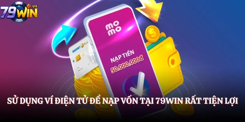 Sử dụng ví điện tử để nạp vốn tại cổng game rất tiện lợi